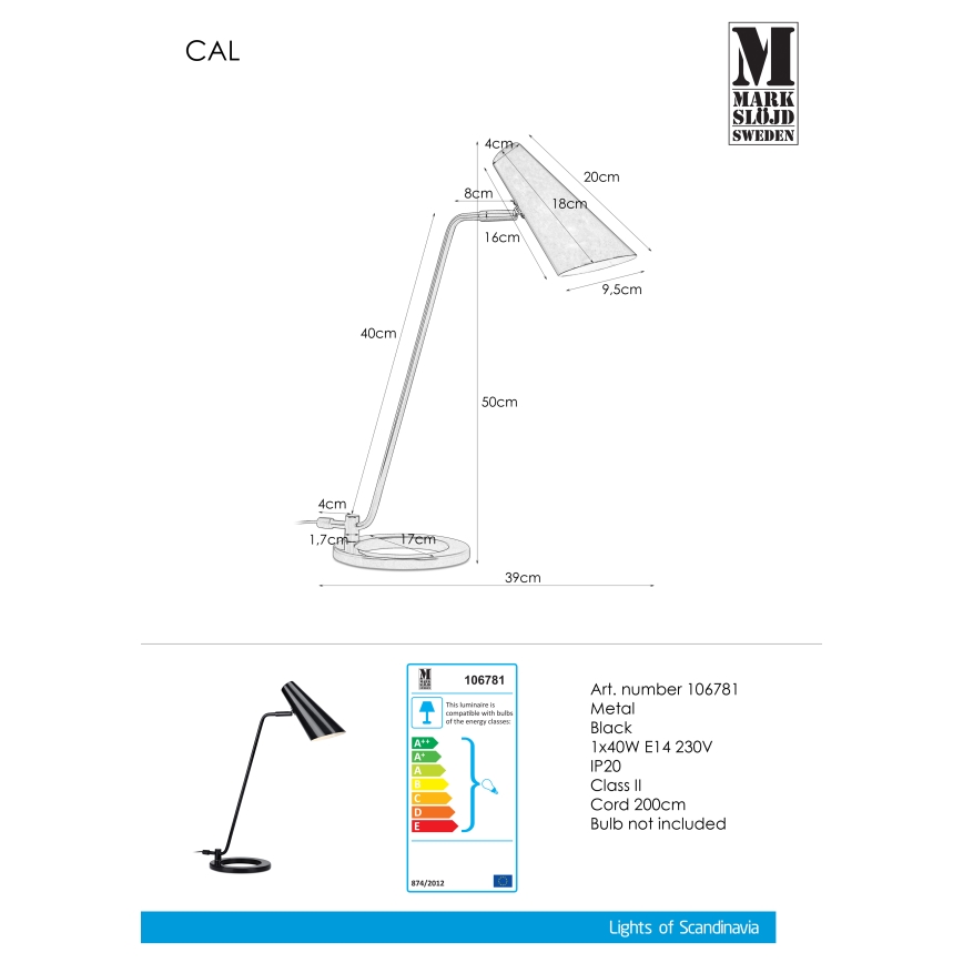 Markslöjd 106781 - Tafellamp CAL 1xE14/40W/230V